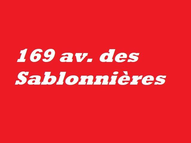 









169

 - 171


Av. des Sablonnières

,
Québec (Beauport),




QC
G1B1C2

