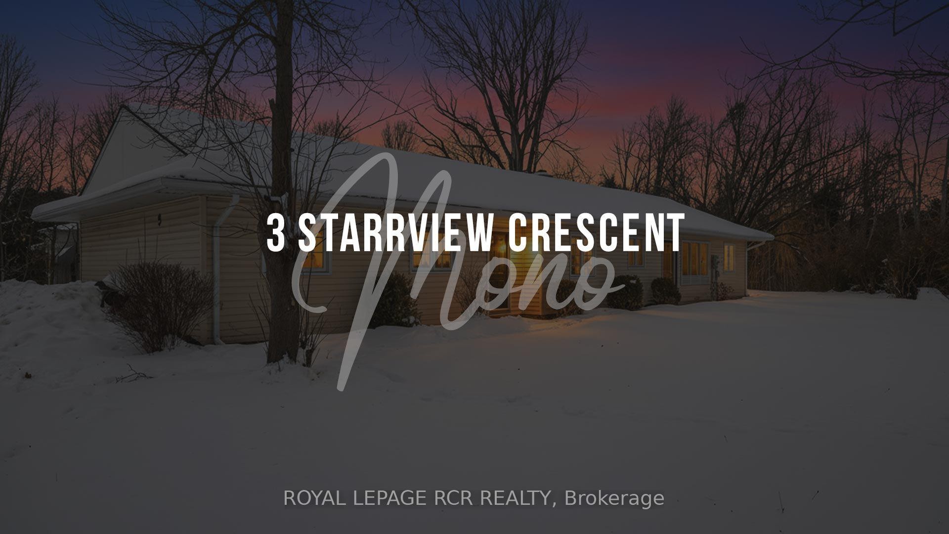 









3


Starrview

Crescent,
Mono,




ON
L9W 3A8


